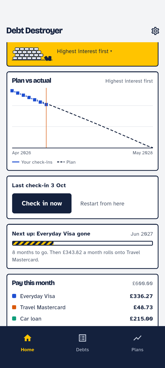 Progress on the home screen: the next debt to clear and what to pay this month
